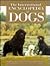 The International Encyclopedia of Dogs