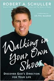 Walking in Your Own Shoes: Discover God's Direction for Your Life (Hardcover)