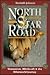 North Star Road: Shamanism, Witchcraft & the Otherworld Journey