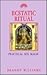 Ecstatic Ritual: Practical ...