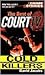 The Best Of Court TV: Cold Killers