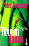 Portada de Tiburón blanco, de Peter Benchley