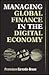 Managing Global Finance in the Digital Economy