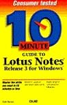 10 Minute Guide to Lotus Notes for Windows