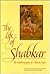 The Life of Shabkar by Zabs-Dkar Tshogs-Drug-Ran-Grol