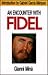 An Encounter With Fidel by Gianni Minà