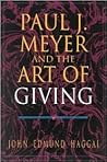 Paul J. Meyer and the Art of Giving