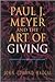 Paul J. Meyer and the Art of Giving