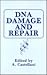 DNA Damage and Repair
