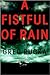 A Fistful of Rain