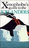The Xenophobe's Guide to the Icelanders