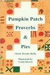 Pumpkin Patch Proverbs & Pies