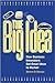 The Big Idea