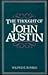 The Thought of John Austin: Jurisprudence, Colonial Reform, and the British Constitution