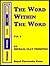 The Word Within the Word, Vol. 1 by Michael Clay Thompson