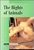 The Rights of Animals