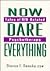 Now Dare Everything: Tales ...