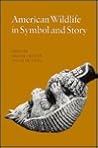 American Wildlife in Symbol and Story