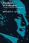 Poindexter of Washington: A Study in Progressive Politics