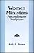Women Ministers According to Scripture