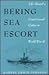 Bering Sea Escort: Life Abo...