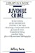 Juvenile Crime (LIBRARY IN A BOOK)