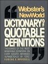 Webster's New World Dictionary of Quotable Definitions Webster's New World Dictionary of Quotable Definitions