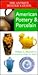 American Pottery & Porcelain