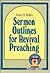 Sermon Outlines for Revival Preaching
