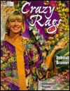 Crazy Rags (Paperback)