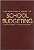 The Principal′s Guide to School Budgeting