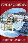 Forever Christmas by Christine Lynxwiler
