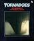 Tornadoes (First Book)