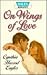 On Wings Of Love (Dales Romance Library)