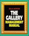 The Gallery Management Manual The Gallery Management Manual