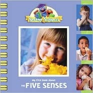 My First Book About the Five Senses (Sesame Subjects)