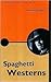 Spaghetti Westerns