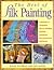 The Best of Silk Painting