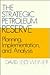 The Strategic Petroleum Reserve by David L. Weimer