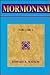 MORMONISM. The Faith of the Twenty-first Century. Volume 1. by Edward K. Watson