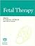 Fetal Therapy