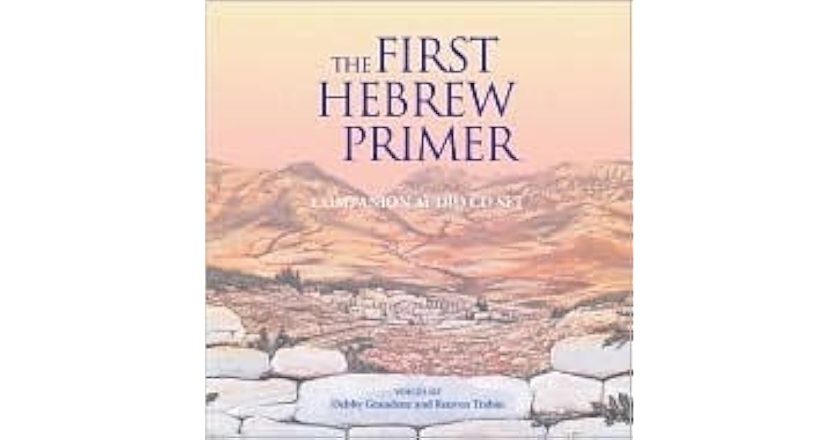 Companion to the First Hebrew Primer by Debby Graudenz