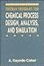 Fortran Programs for Chemical Process Design, Analysis, and Simulation