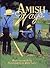 Amish Ways by Ruth Hoover Seitz