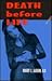 Death Before Life: A Mystery Novel