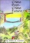 China Past-China Future (International Affairs)
