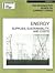 Energy: Supplies, Sustainability, And Costs (Information Plus Reference Series)