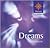 Dreams