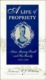 A Life of Propriety: Anne Murray Powell and Her Family, 1755-1849