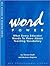 Word Power: What Every Educator Needs to Know About Teaching Vocabulary (The Success in Reading Series)